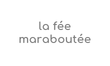 https://www.lafeemaraboutee.fr